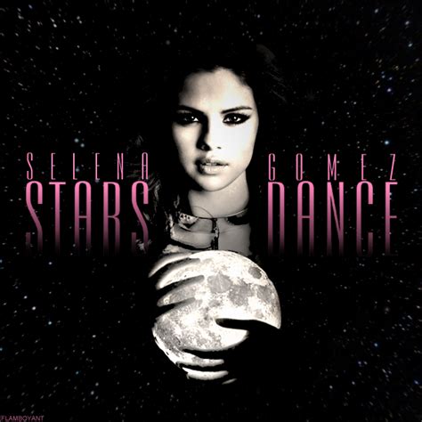 Selena Gomez - Stars Dance by FlamboyantDesigns on DeviantArt