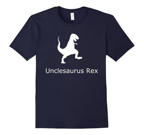 Unclesaurus Rex Uncles Day Uncle T-Shirt-CL – Colamaga