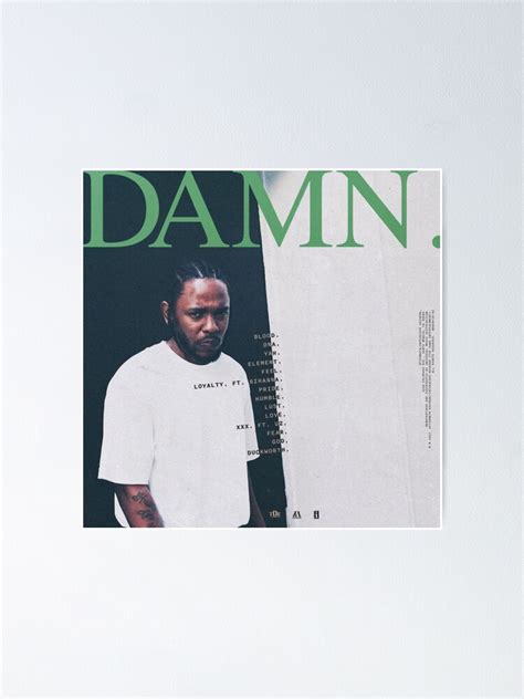 "Kendrick Lamar Damn Album Cover" Poster for Sale by Ronaldofan1 ...