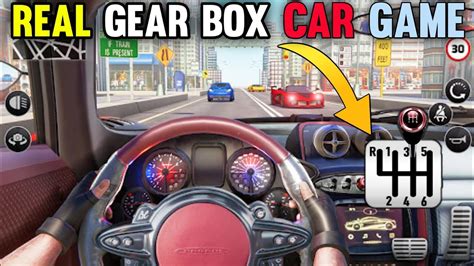 REAL GEAR BOX CAR GAME ON ANDROID 2022 || NEW REAL GEAR BOX DRIVING GAME || REAL GEAR BOX GAME ...