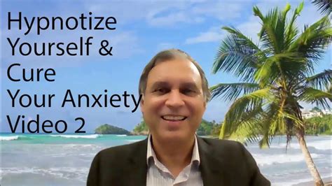 Hypnotize Yourself to Cure Your Anxiety Video 2 | REBT with Hypnosis - YouTube