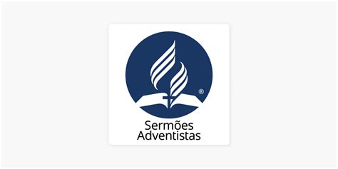 ‎Sermões Adventistas on Apple Podcasts