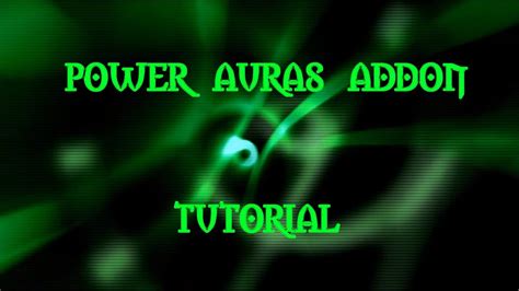 WoW Power Auras Guide (Addon) - YouTube