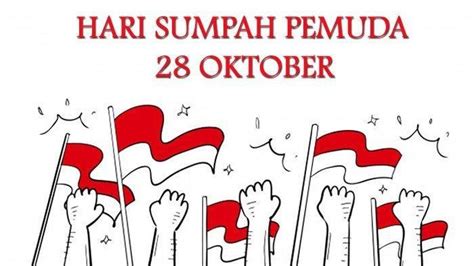 Sumpah Pemuda Diperingati Setiap Tanggal 28 Oktober, Berikut Sejarah ...