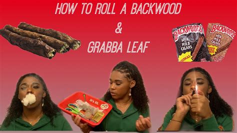 How To Roll A Backwood & Grabba Leaf - YouTube