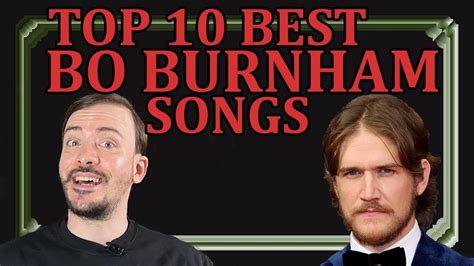 Undeniably the top 10 best BO BURNHAM songs | History & Ranking - YouTube