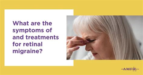 Retinal Migraine: Symptoms, Causes and Treatment | AMF