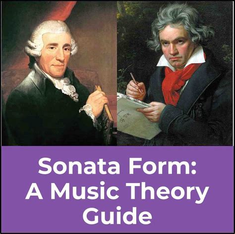 Sonata Form in Music: A Basic Guide to Sonata Form