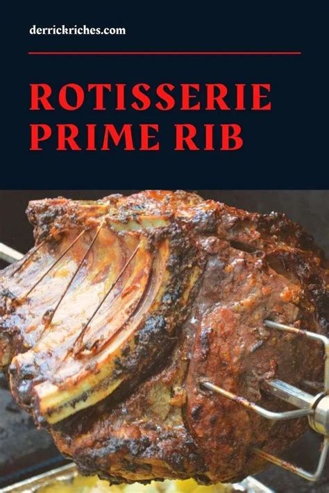 Rotisserie Prime Rib | Rib roast cooking, Rib roast cooking time ...