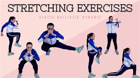 Stretching Exercise (Static//Ballistic//Dynamic) - YouTube