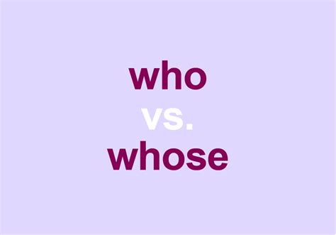 Whose Vs. Who's | Dictionary.com