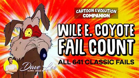 WILE E. COYOTE - All 641 Classic FAILS | Cartoon Evolution Companion - YouTube