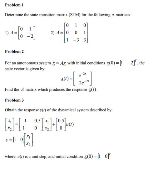 Solved Determine the state transition matrix (STM) for the | Chegg.com