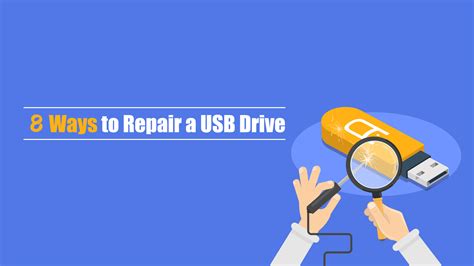 8 Ways To Repair a USB Drive | USB Memory Direct