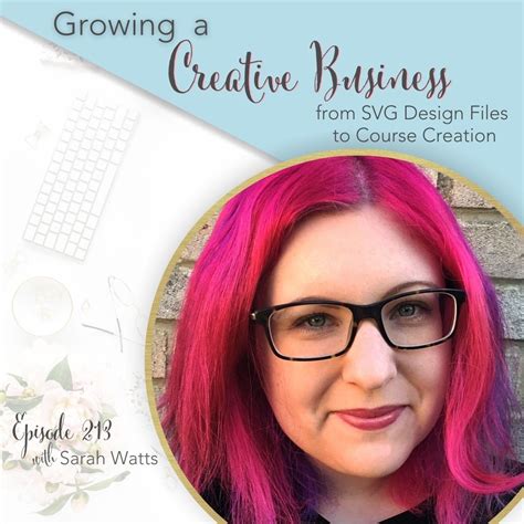 Growing a Creative Business - From SVG Design Files to Course Creation