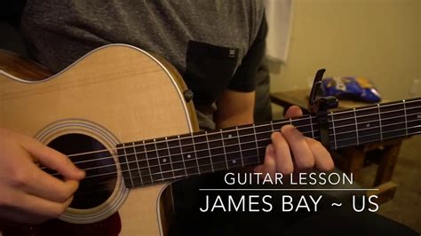 Us // James Bay // Easy Guitar Lesson - YouTube