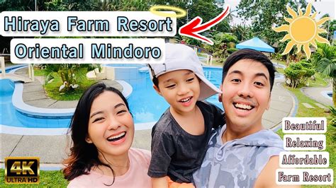 HIRAYA Farm Resort Oriental Mindoro #staycation #travel # ...