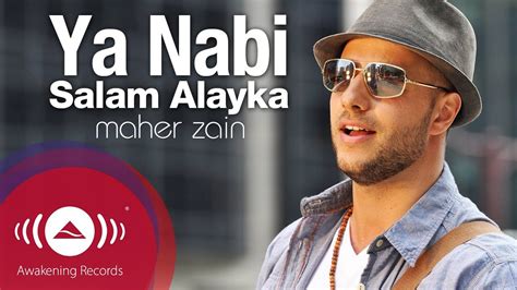 Maher Zain - Ya Nabi Salam Alayka [Arabic] | ماهر زين - يا نبي سلام ...