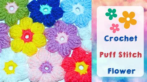 Crochet Puff Stitch Flower Tutorial for Beginners | Crochet Step-by ...