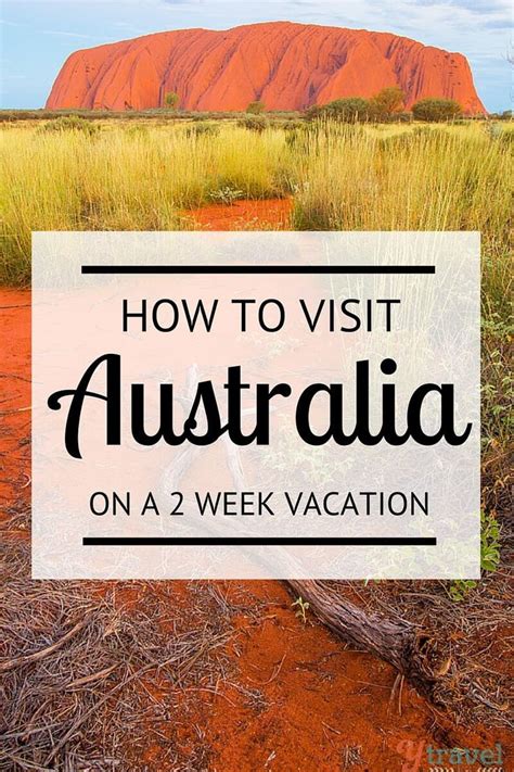 How to Visit Australia on a two week vacation | Australia itinerary ...