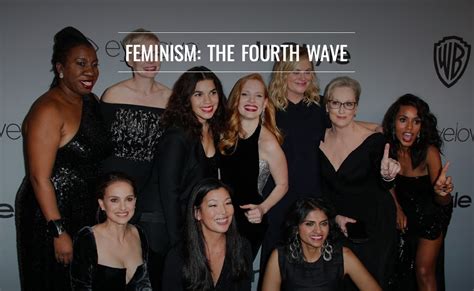 Feminism: The Fourth Wave