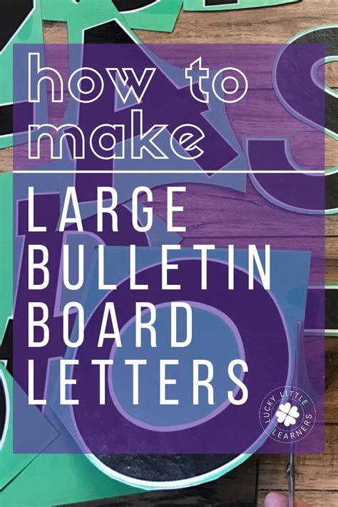 How to Make Large Bulletin Board Letters | Bulletin board letters ...