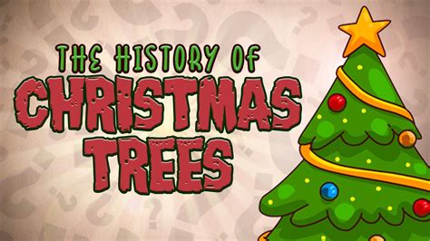 The History of Christmas Trees! - YouTube