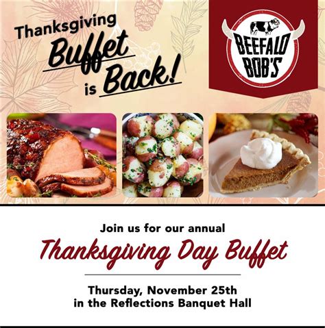 Thanksgiving Day Buffet is Back!