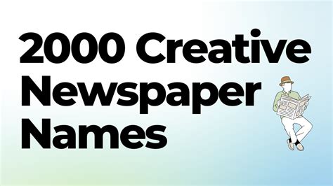 List of 2000 Good Creative Newspaper Names and Ideas - BrandonGaille.com