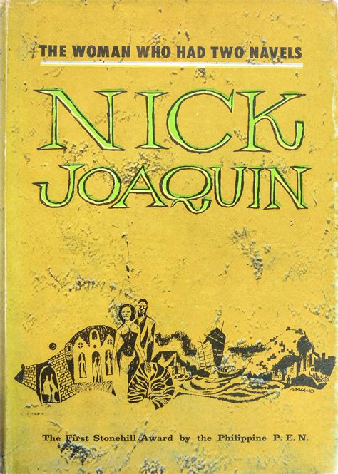 Nick Joaquin - The Woman who Had Two Navels