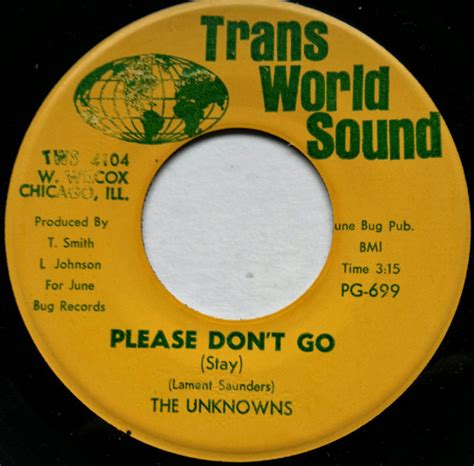 The Unknowns – Please Don't Go (Stay) (1969, Vinyl) - Discogs