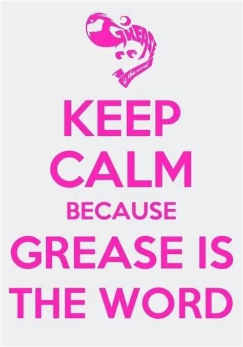 Grease Quotes And Sayings. QuotesGram