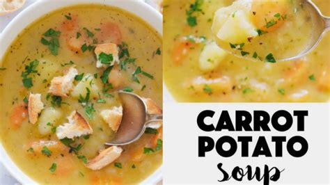 Carrot And Potato Soup | Instant Pot Carrot Potato Soup | Gajar ka Soup ...