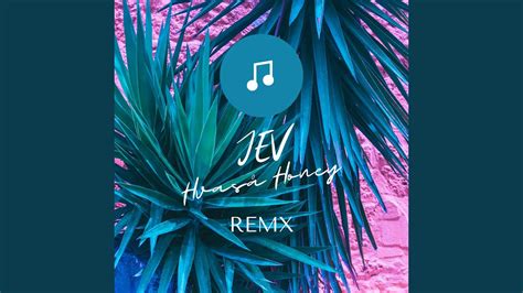 Hvaså honey (Remix) - YouTube Music