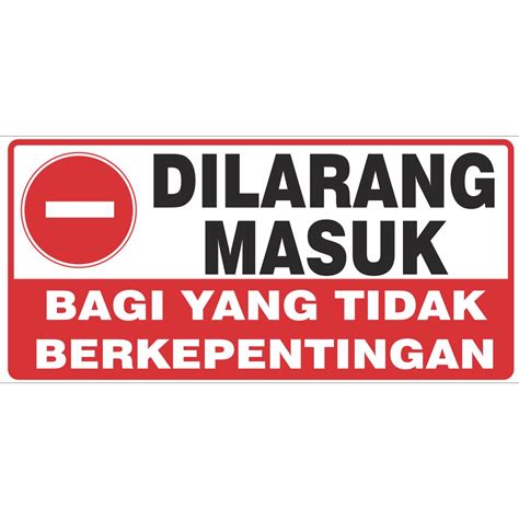 Jual stiker yang tidak berkepentingan DILARANG masuk | Shopee Indonesia