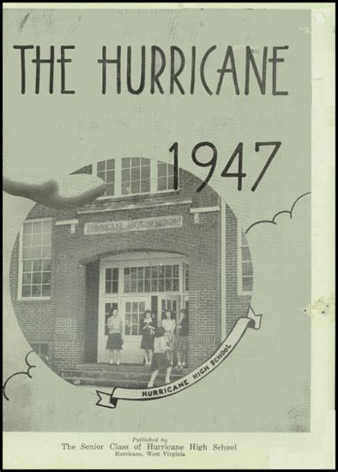 Explore 1947 Hurricane High School Yearbook, Hurricane WV - Classmates