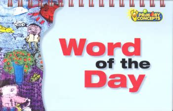 Word of the Day | Primary Concepts | 9781893791480