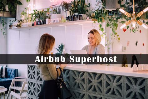 How to Become Airbnb Superhost & Is It Really Worth Anything?