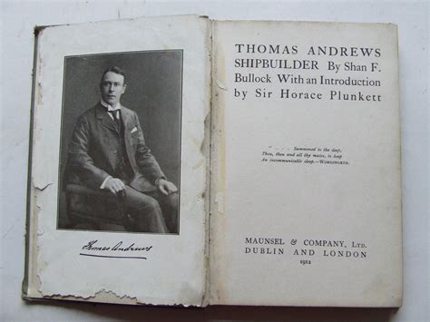 Thomas Andrews Shipbuilder. 1st edition. introduction by Sir Horace ...