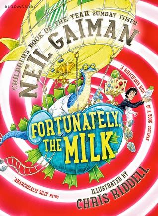 ‘Fortunately the Milk’ – Neil Gaiman 2014 - Babbling Books