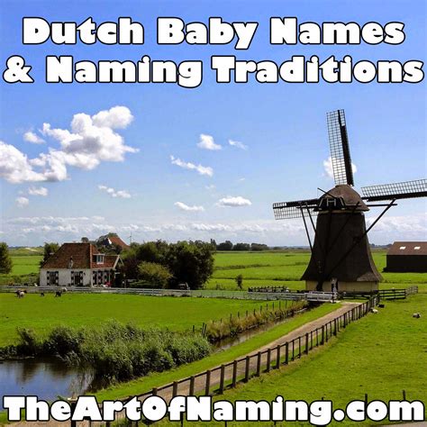 The Art of Naming: World-Wide Wednesday: Dutch Baby Names