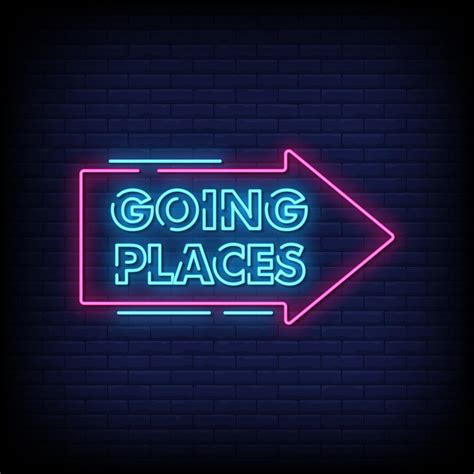 Going Places Neon Signs Style Text Vector 2262941 Vector Art at Vecteezy