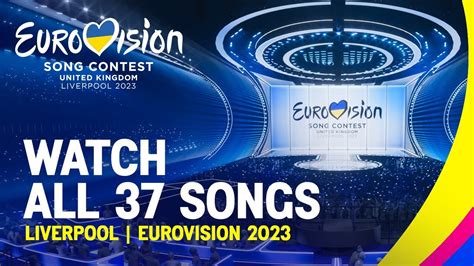 Eurovision Official Roundup: All 37 Songs Of Eurovision 2023 | #UnitedByMusic - YouTube