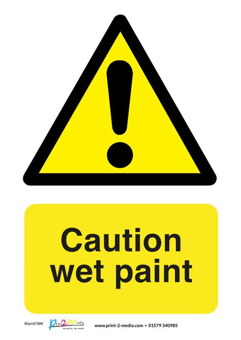 Wet Paint Safety Sign - Print 2 Media Ltd.