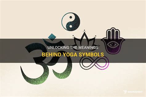 Unlocking The Meanings Behind Yoga Symbols | ShunSpirit