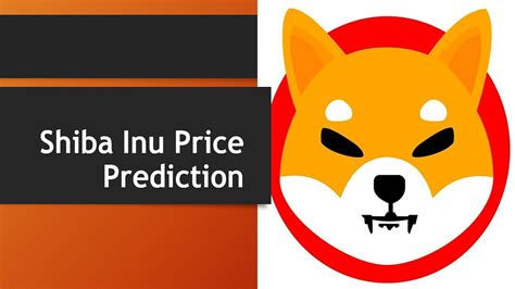 Shiba Inu Price Prediction 2023, 2025, 2030, 2040: Will Shiba Inu ...