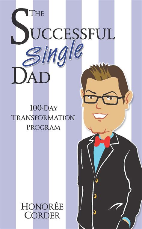 The Successful Single Dad: Single Mom and Single Dad Transformation Program Facilitator ...