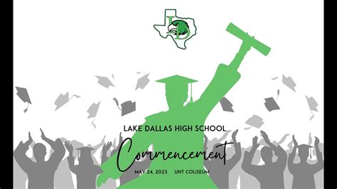 2023 Lake Dallas High School Graduation - YouTube