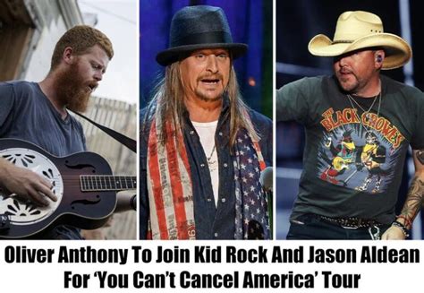 Breaking: Oliver Anthony To Join Kid Rock And Jason Aldean For ‘You Can’t Cancel America’ Tour ...