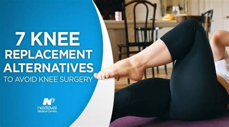 7 Knee Replacement Alternatives to Avoid Knee Surgery – KneeSpa™ – Next Level Medical Centers ...